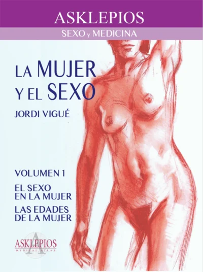 La mujer y el sexo VOL 1